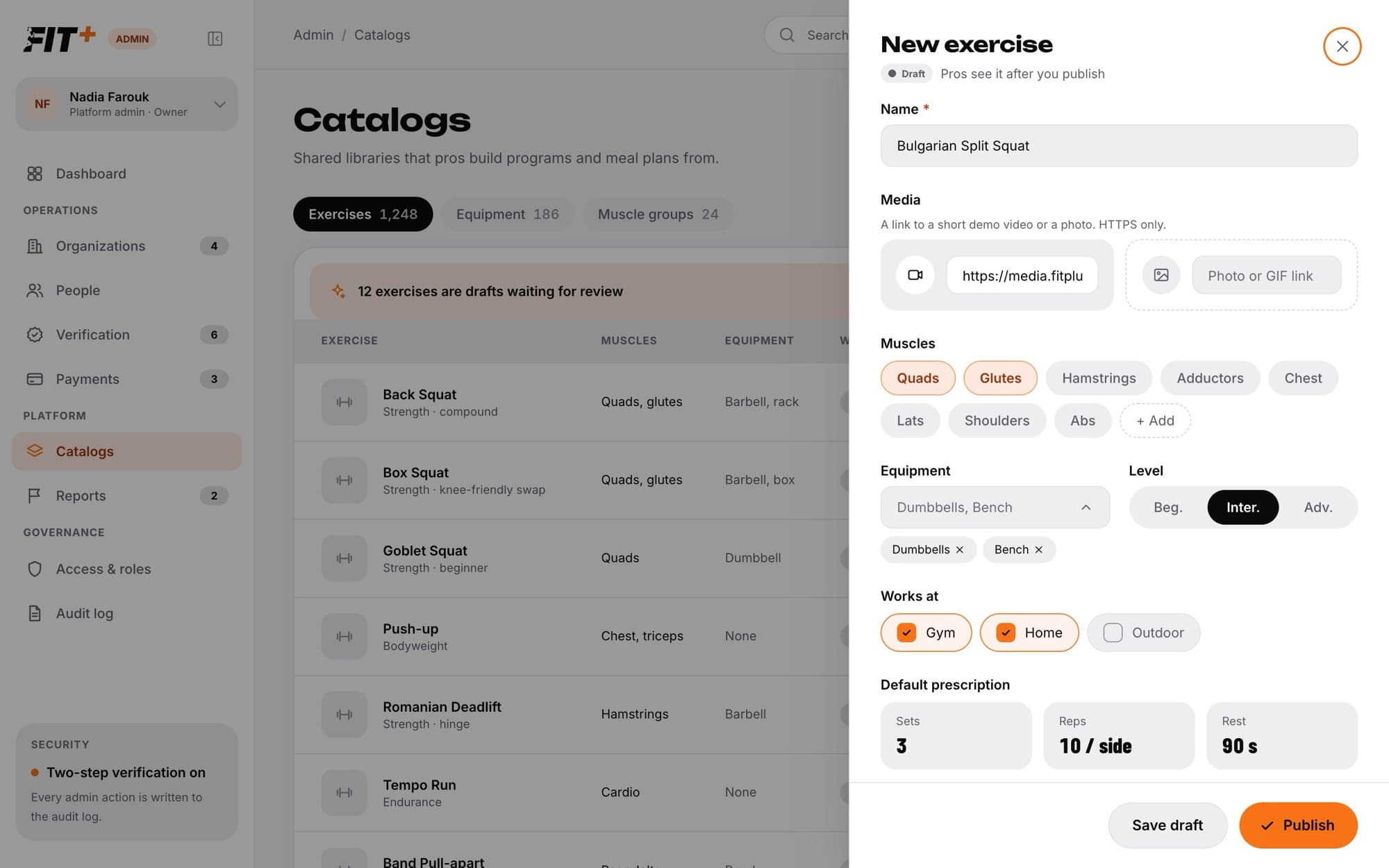 New exercise side panel with name, media, muscles, equipment, level, works at and default prescription, and Save draft and Publish buttons