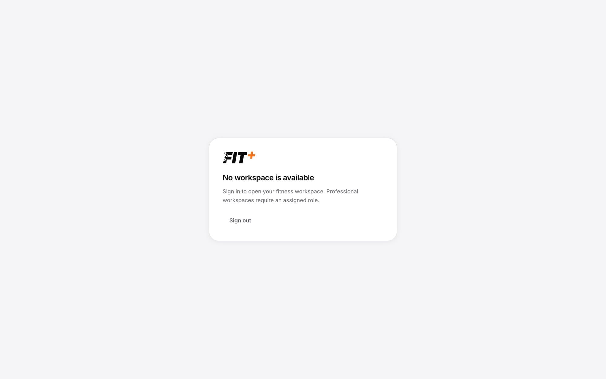 Card saying No workspace is available