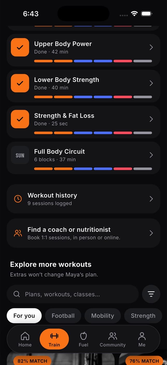 Train tab showing finished days with ticks, the next day, the Workout history card and Explore more workouts