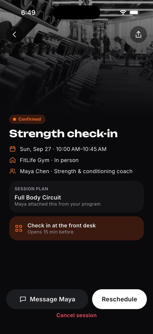 Session details with a Confirmed badge, the time, the gym, the coach, a session plan, a front desk check-in card and message, reschedule and cancel buttons