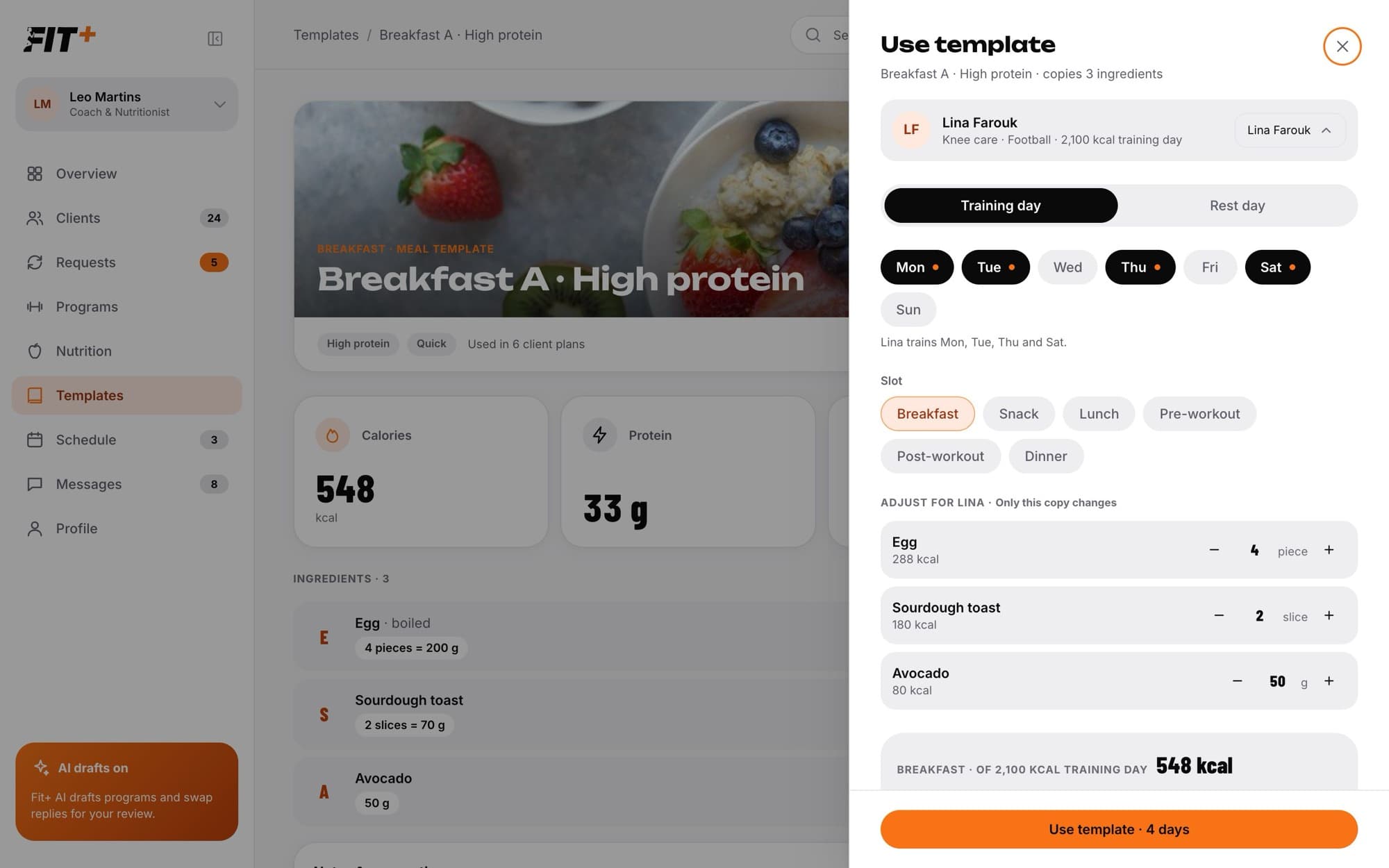 Use template panel for a breakfast meal with the client, training day, weekdays, slot and quantities